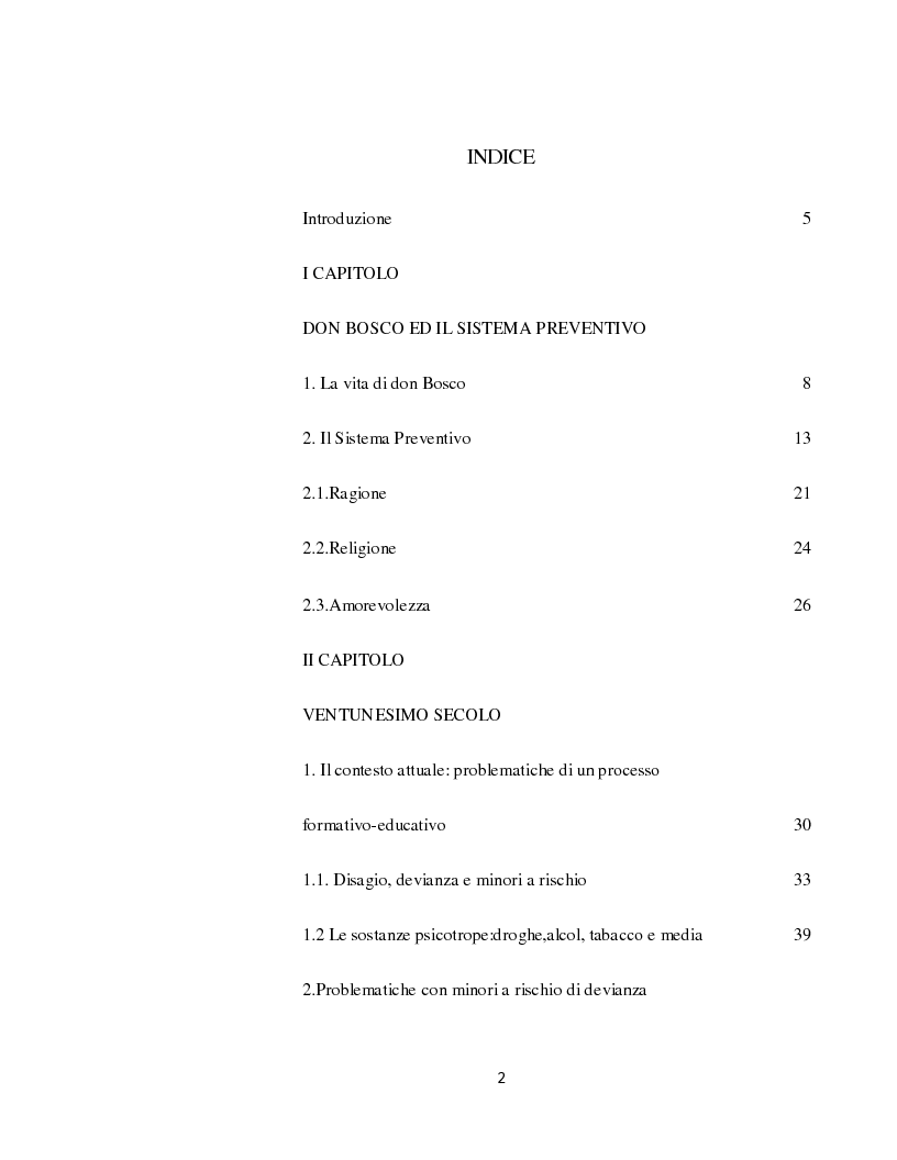 Indice della tesi: Il Sistema Preventivo di don Bosco: strumento motivante e d'apprendimento per educatori ed educandi in una societ&agrave; mafiosa, Pagina 1