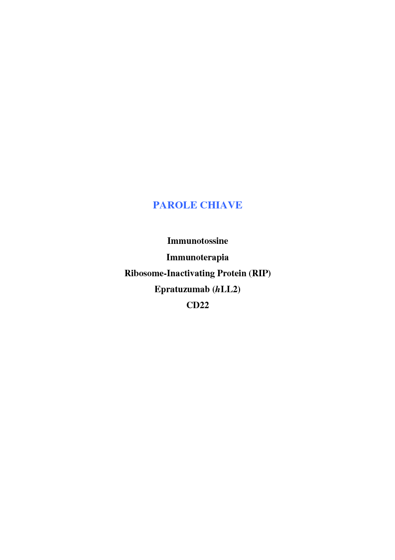 Anteprima della tesi: Distruzione selettiva di cellule linfomatose CD22+ mediante targeting molecolare della saporina-S6, Pagina 3