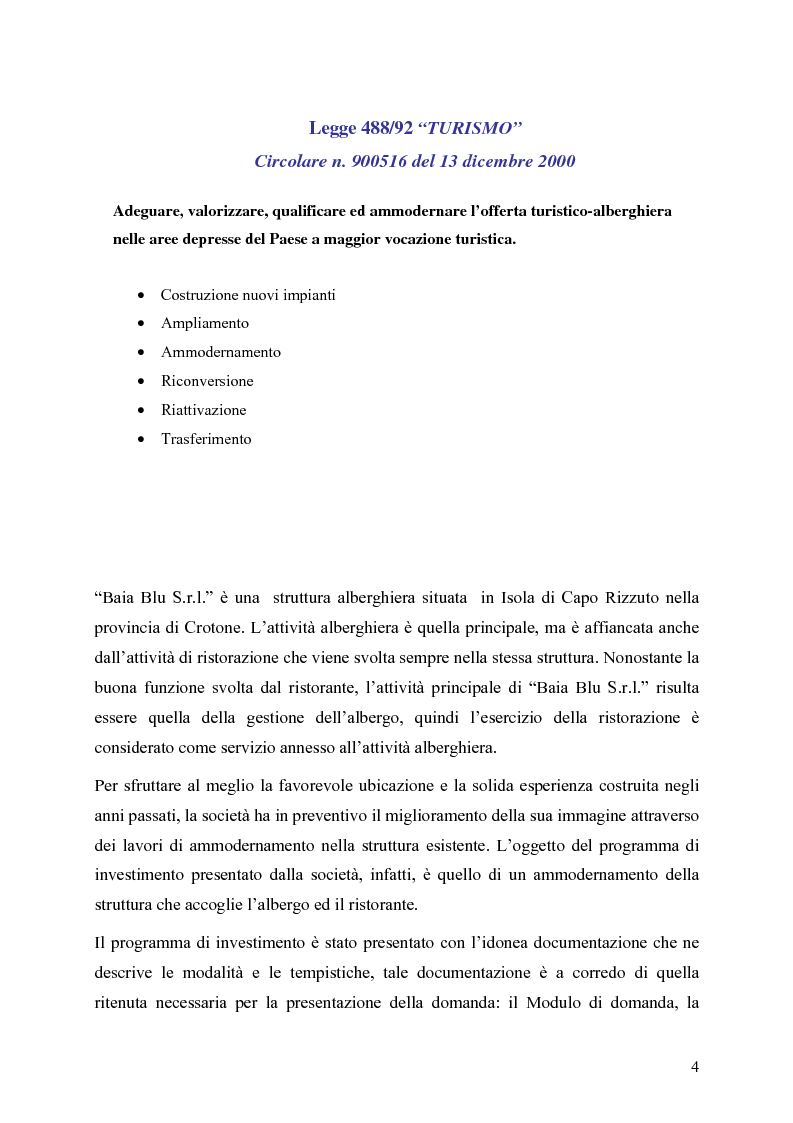 Anteprima della tesi: Gli strumenti di finanza agevolata a favore dello sviluppo delle imprese del settore turistico: il caso del complesso alberghiero ''B.B.'', Pagina 4