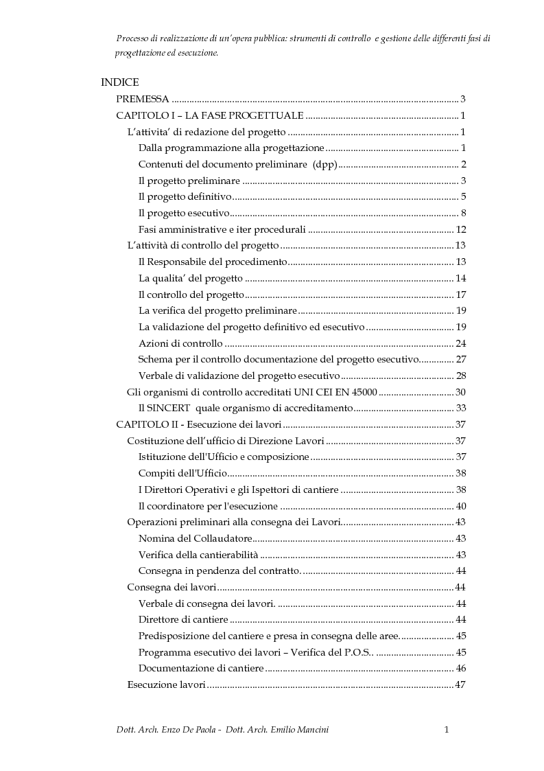 Indice della tesi: Il processo di realizzazione di un’opera pubblica: Strumenti di controllo e gestione delle differenti fasi di progettazione ed esecuzione, Pagina 1