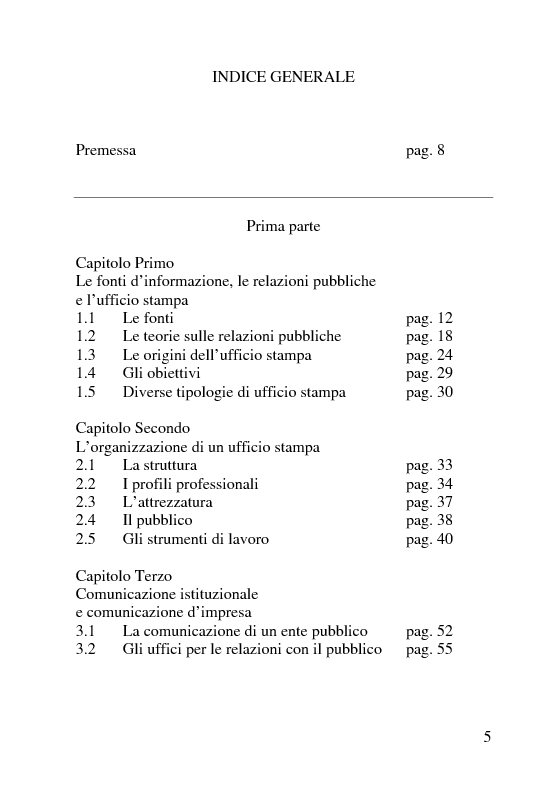 Indice della tesi: Il servizio stampa dell'europarlamento. Raccolta, selezione, trattamento delle notizie sulla principale istituzione europea, Pagina 1