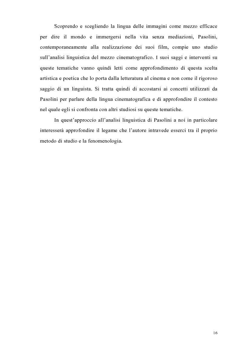Anteprima della tesi: Il cinema come lingua scritta della realtà. La riflessione di Pier Paolo Pasolini sul linguaggio cinematografico e il suo rapporto con la fenomenologia, Pagina 13