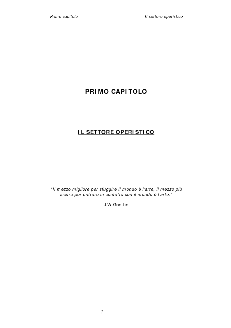 Anteprima della tesi: Dinamiche organizzative e gestionali nei teatri lirici italiani: il caso Fondazione Arena, Pagina 7