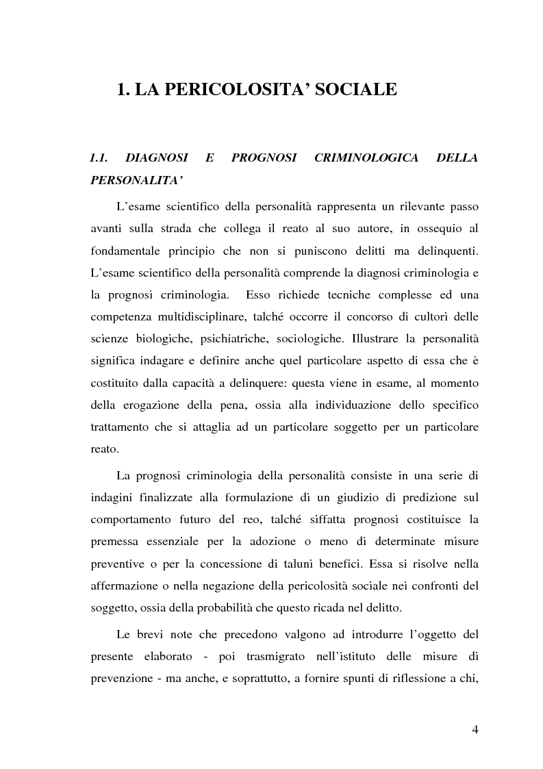 Anteprima della tesi: La pericolosità sociale - Qualità indizianti e prognosi criminale connessa all'applicazione delle misure di prevenzione, Pagina 4