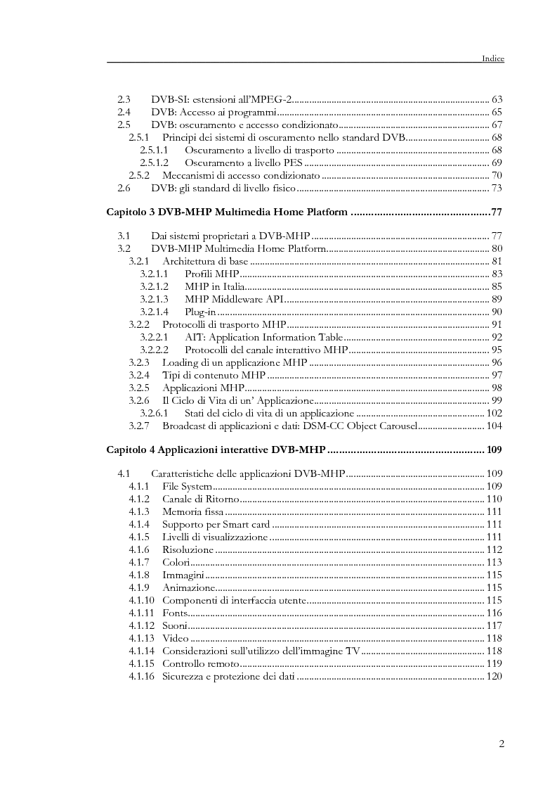Indice della tesi: Sviluppo di un servizio di teleprenotazione eventi per Tv digitale su piattaforma DVB-MHP, Pagina 2