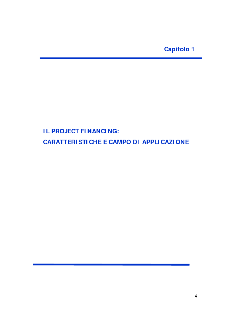 Anteprima della tesi: Il project financing: strumento innovativo per il sistema bancario, Pagina 4