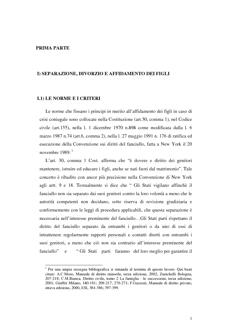 Anteprima della tesi: Le categorie di affidamento dei figli nella legislazione vigente e negli attuali progetti di riforma. Il diritto del minore alla bigenitorialità, Pagina 5
