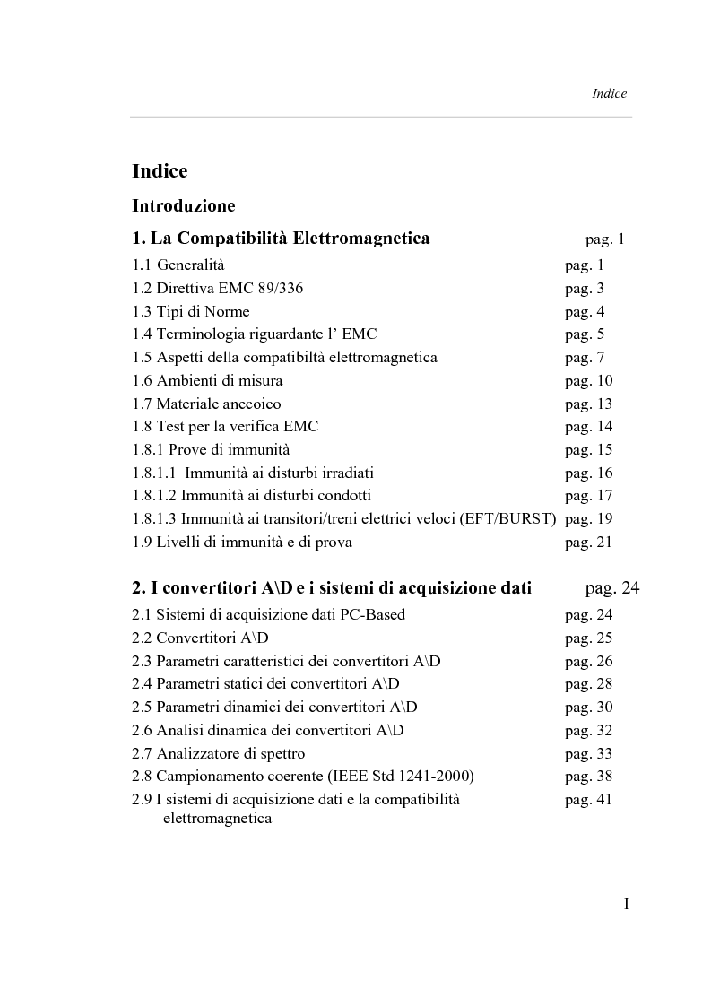 Indice della tesi: Ripetibilità e riproducibilità nelle misure di immunità condotta su sistemi di acquisizione dati di tipo Pc-Based, Pagina 1
