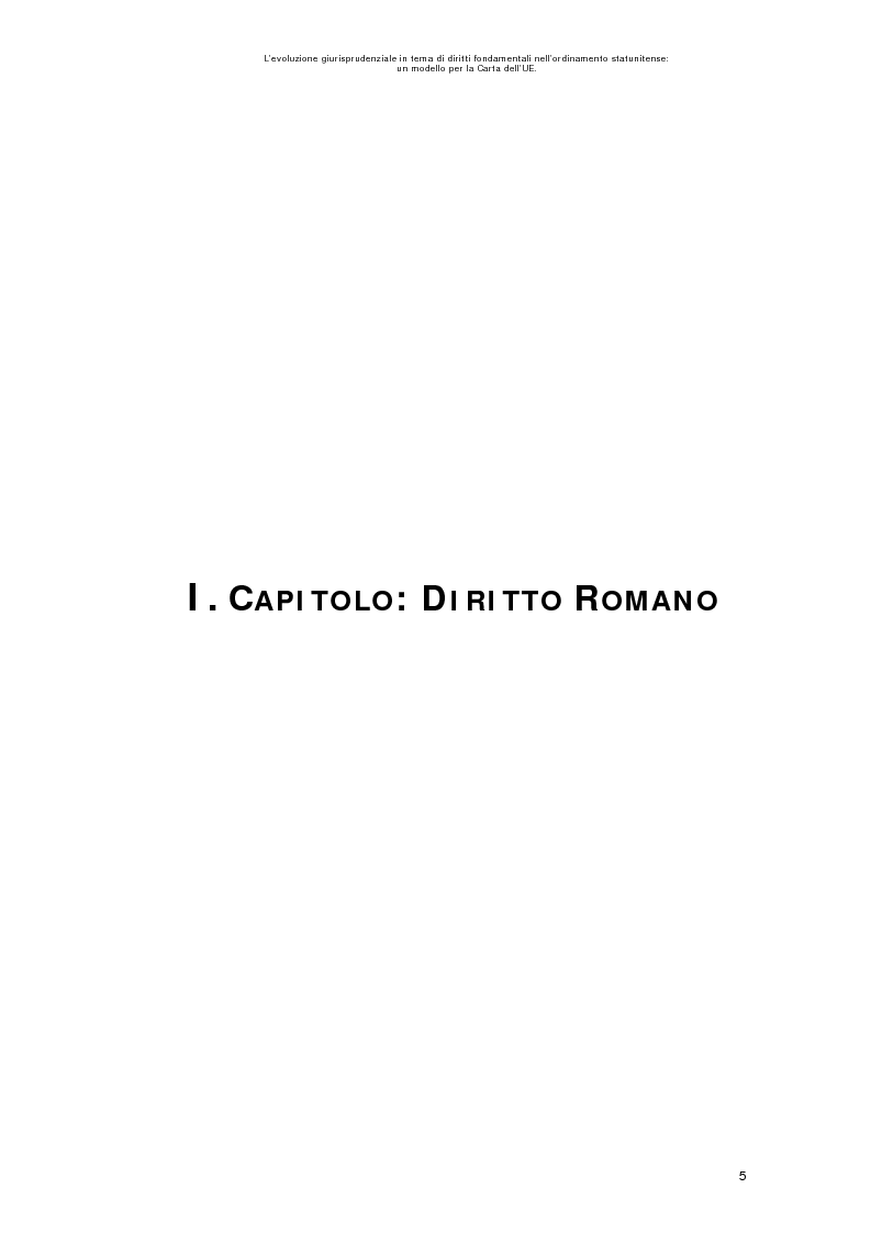 Anteprima della tesi: L’evoluzione giurisprudenziale in tema di diritti fondamentali nell’ordinamento statunitense: un modello per la carta dell'UE., Pagina 4