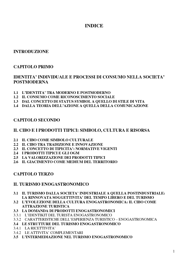 Indice della tesi: Prodotti tipici e turismo enogastronomico: come valorizzare un territorio, Pagina 1