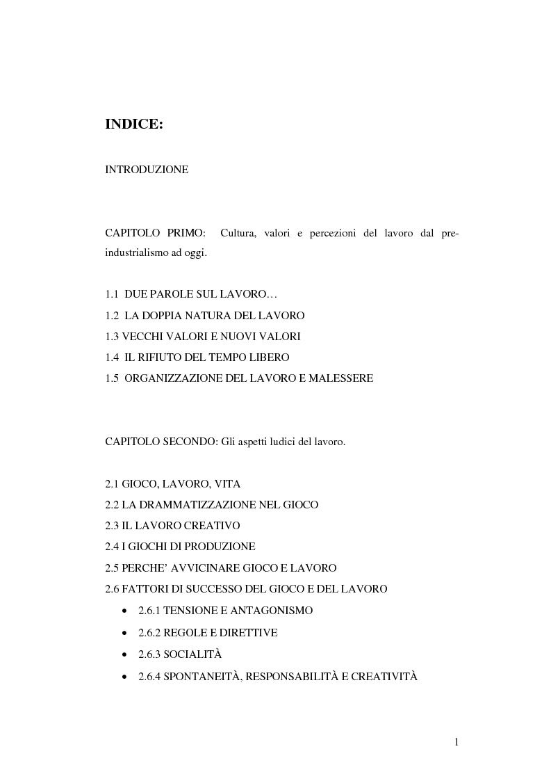 Indice della tesi: Gli aspetti ludici del lavoro, Pagina 1