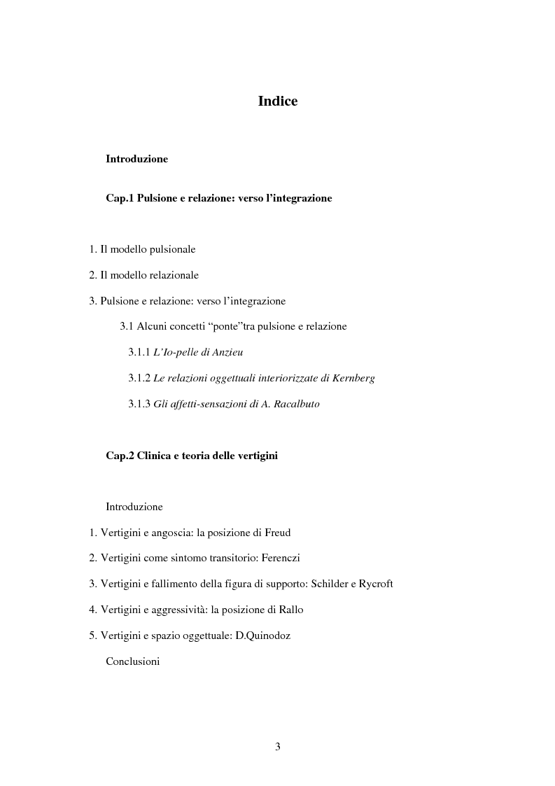 Indice della tesi: Le vertigini: un sintomo di frontiera. Un'integrazione a livello teorico-clinico tra modello pulsionale e modello relazionale, Pagina 1