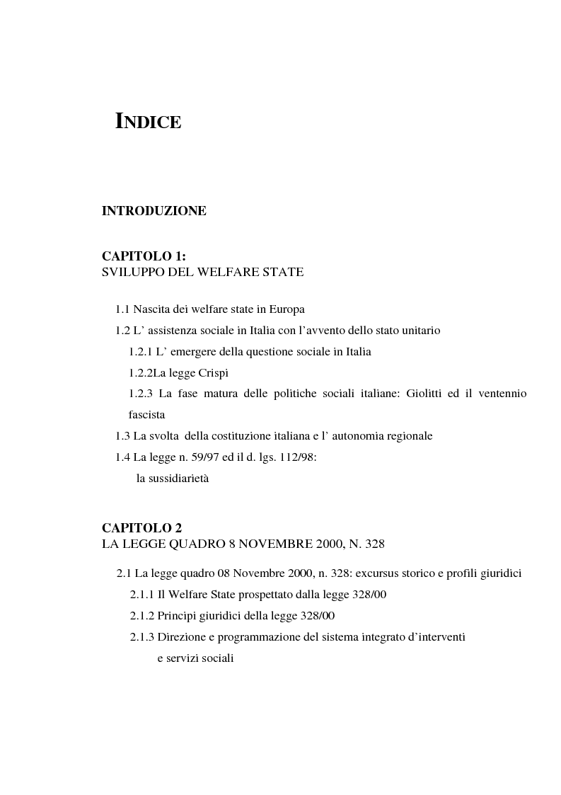 Indice della tesi: Profili evolutivi del welfare state. I contenuti della legge 328/00 ed il riparto di competenze tra Stato, Regioni ed Enti locali. Il piano sociale di zona del Comune di Napoli, Pagina 1