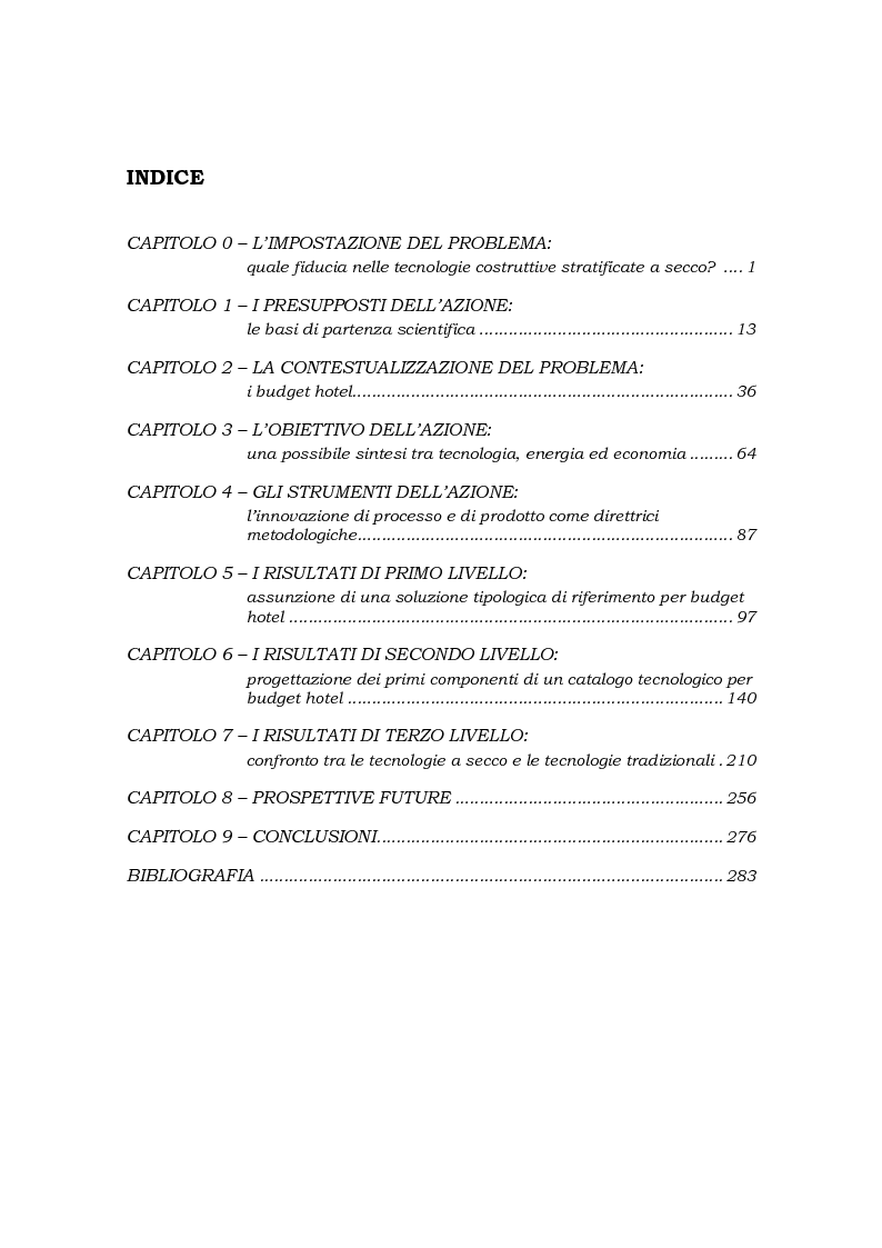 Indice della tesi: Confronto tra Tecnologie Tradizionali e Tecnologie a Secco: un caso di studio applicato agli alberghi a basso costo energeticamente efficienti, Pagina 1