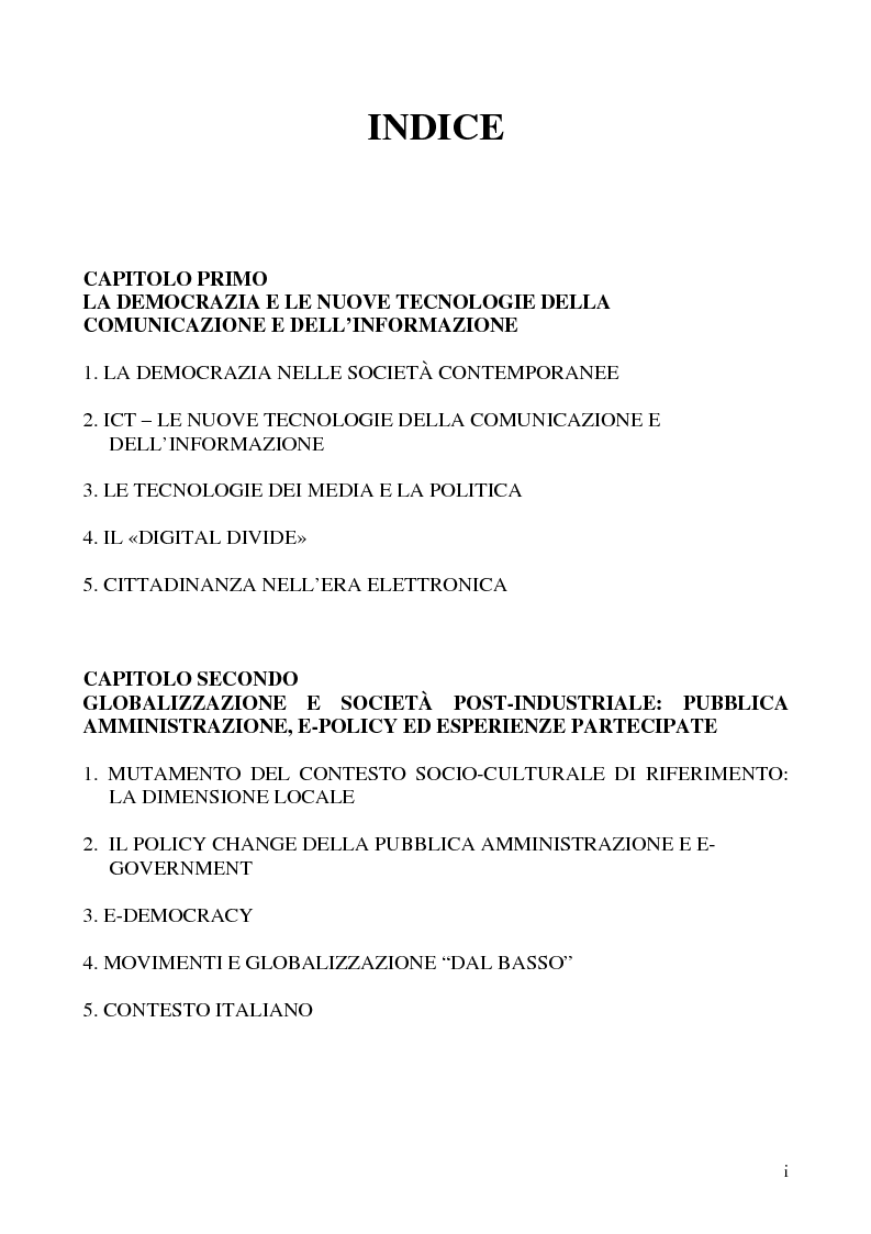 Indice della tesi: Democrazia partecipativa e le nuove tecnologie dell’informazione e della comunicazione. Il caso del comune di Pieve Emanuele, Pagina 1
