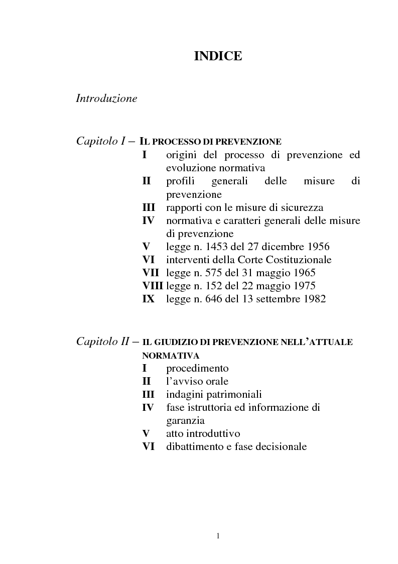Indice della tesi: Profili di interdipendenza fra giudizio di prevenzione e procedimenti penali paralleli, Pagina 1