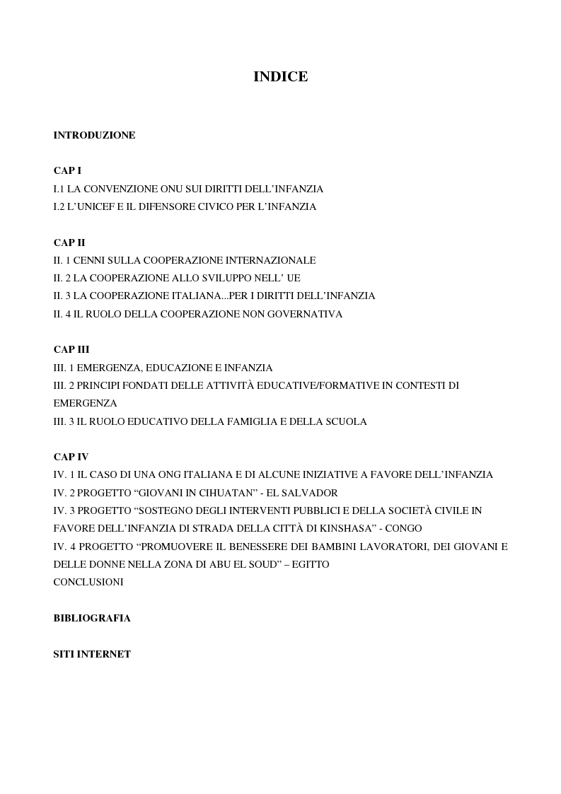 Indice della tesi: Cooperazione Internazionale allo Sviluppo e Diritti dell'Infanzia: problematiche ed interventi sociali di recupero di alcune ONG nel Mondo., Pagina 1