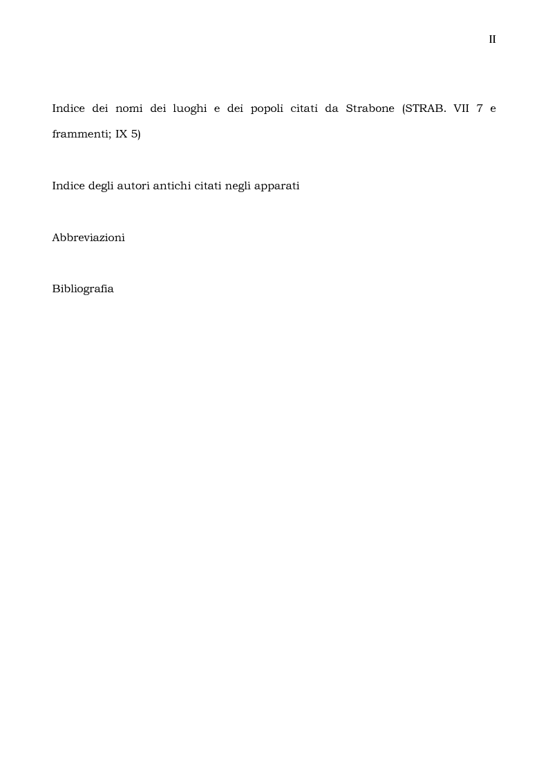 Indice della tesi: Epiro, Macedonia, Tracia e Tessaglia (Strab. VII 7 e frammenti; IX 5). Introduzione alle problematiche del testo, versione, note e spunti per un commento, Pagina 2