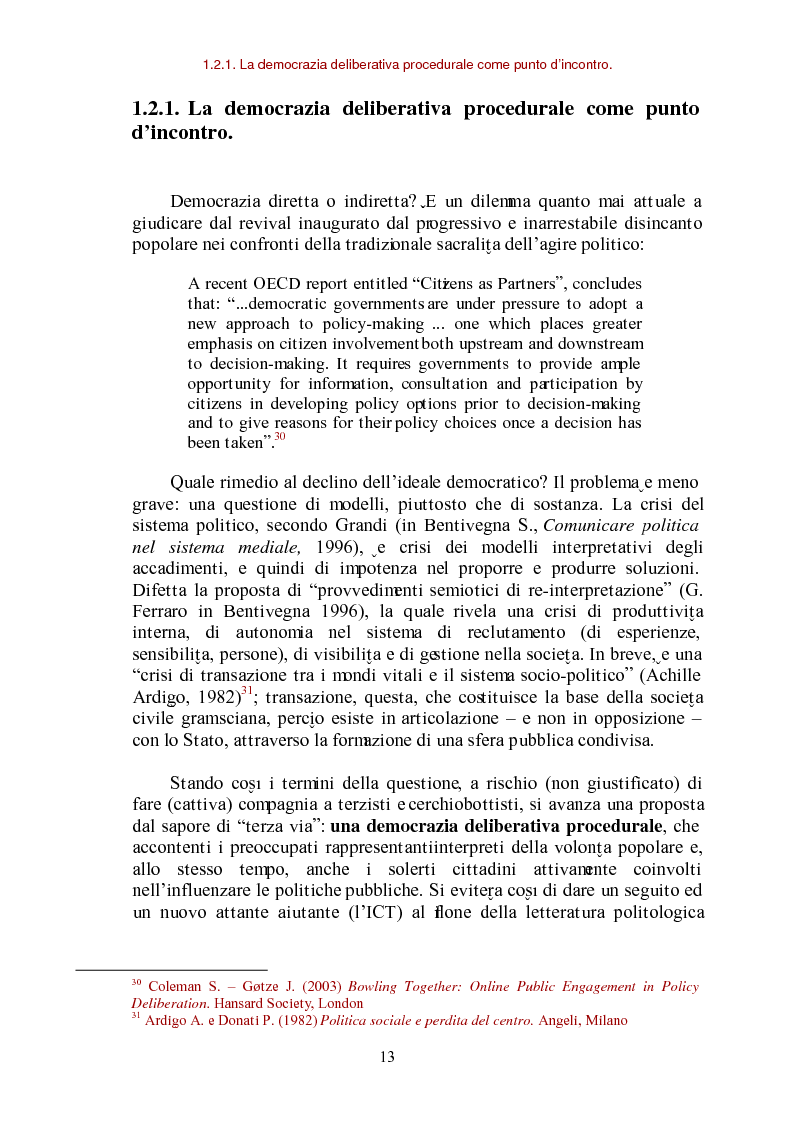 Anteprima della tesi: E-democracy come processo di coltivazione raffinata del consenso. La partecipazione ai processi decisionali nel policy making della P.A. locale, Pagina 13