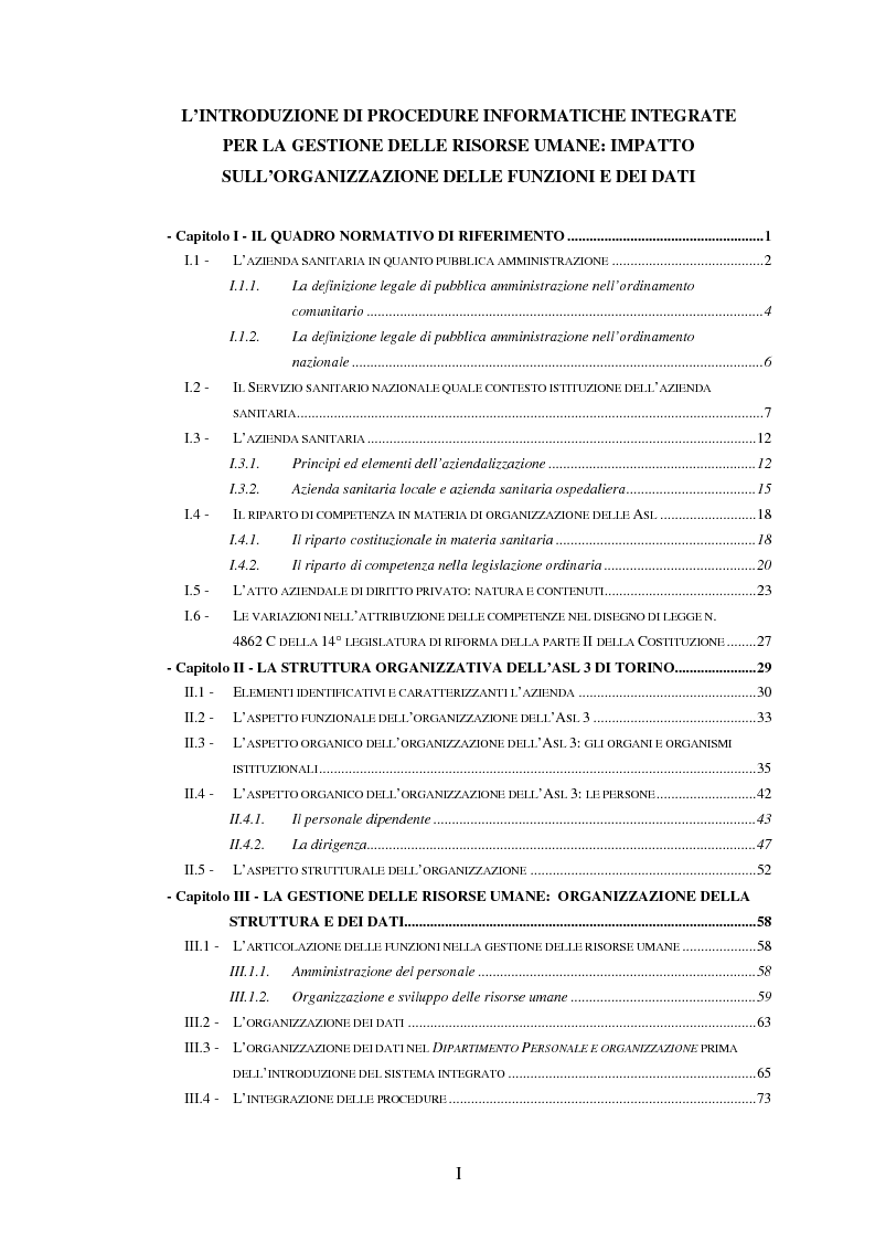 Indice della tesi: L’introduzione di procedure informatiche integrate per la gestione delle risorse umane: impatto sull’organizzazione delle funzioni e dei dati, Pagina 1