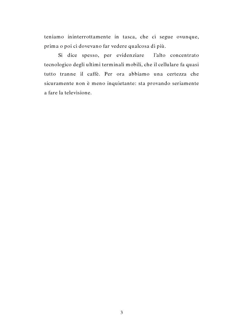 Anteprima della tesi: TV MOBILE: provocazione o nuova modalità di fruizione del mezzo televisivo?, Pagina 3