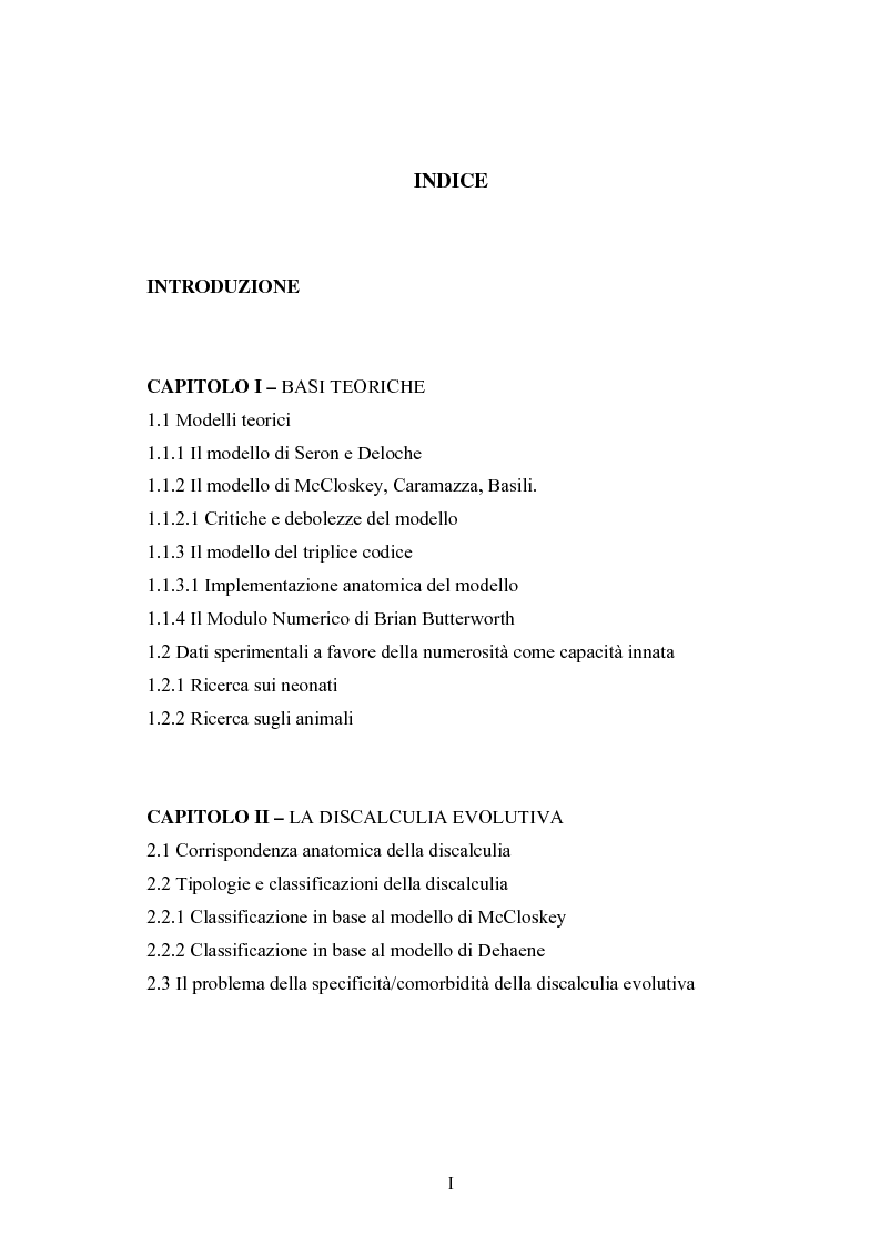 Indice della tesi: Raccolta di dati normativi per lo studio della discalculia evolutiva su un campione di adolescenti di scuola media superiore, Pagina 1