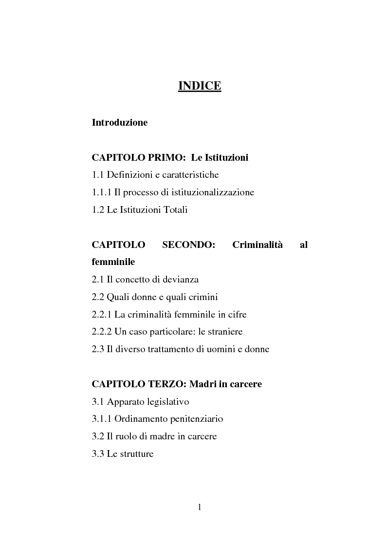 Indice della tesi: Donne e carcere: La maternità all'interno di istituzioni totali, Pagina 1