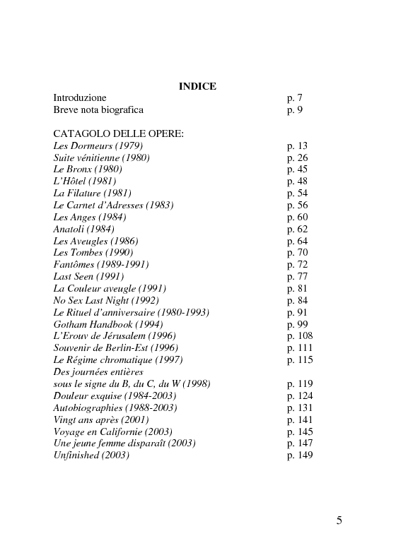 Indice della tesi: Sophie Calle. Catalogo ragionato delle opere (1979-2006), Pagina 1