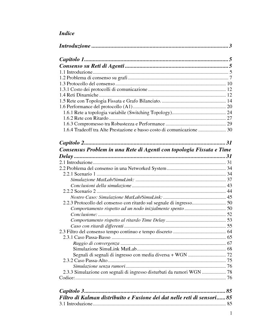 Indice della tesi: Strategie di consenso per il filtraggio, la fusione e la stima dei parametri in Reti di Agenti, Pagina 1