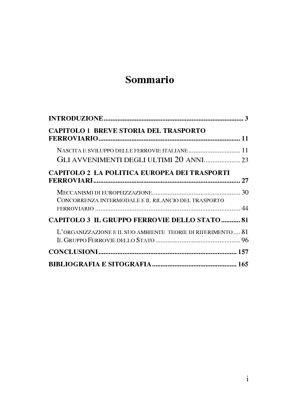 Indice della tesi: L'impatto delle politiche europee sulla riorganizzazione delle ferrovie italiane, Pagina 1