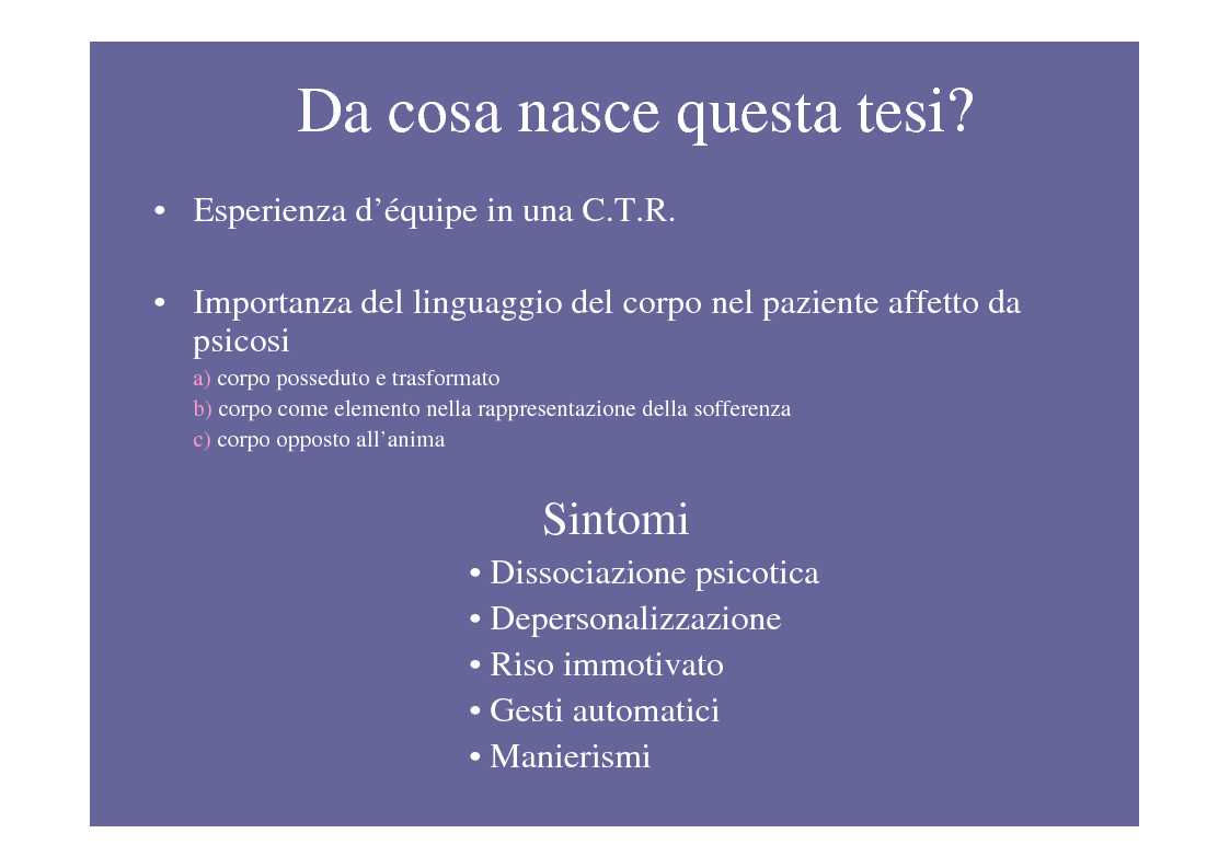 Anteprima della tesi: La psicoterapia di gruppo con pazienti psicotici e borderline. Esperienza d'èquipe in una C.T.R., Pagina 9