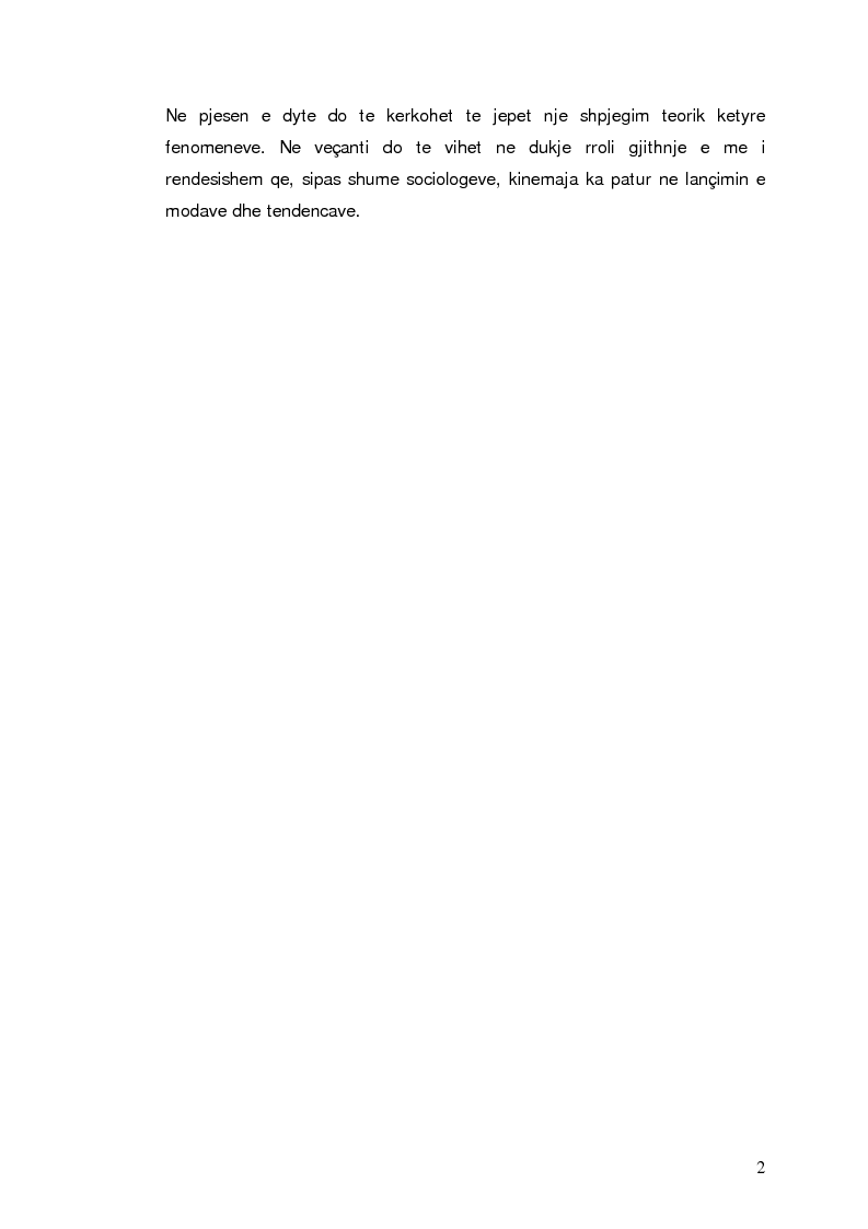 Anteprima della tesi: Moda dhe kinemaja. Fenomenet e modes te gjeneruar nga filmat, Pagina 2