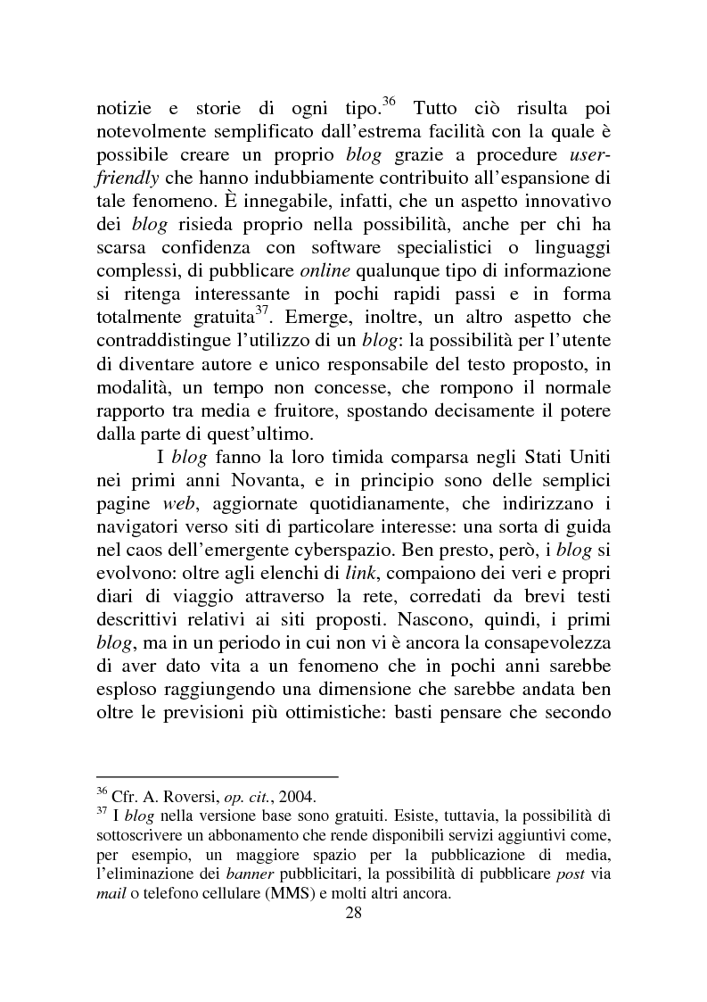 Estratto dalla tesi: Weblog: diari senza lucchetti. Quando l'intimo diviene pubblico.