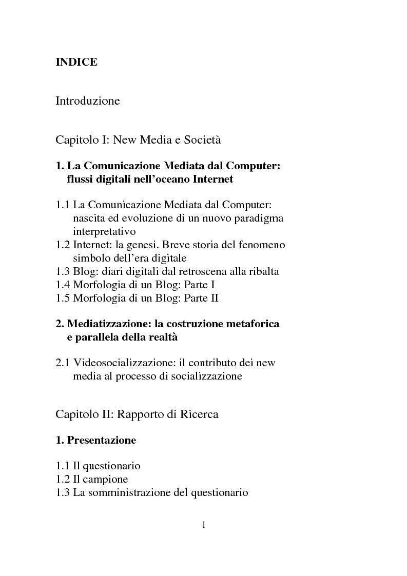 Indice della tesi: Weblog: diari senza lucchetti. Quando l'intimo diviene pubblico., Pagina 1