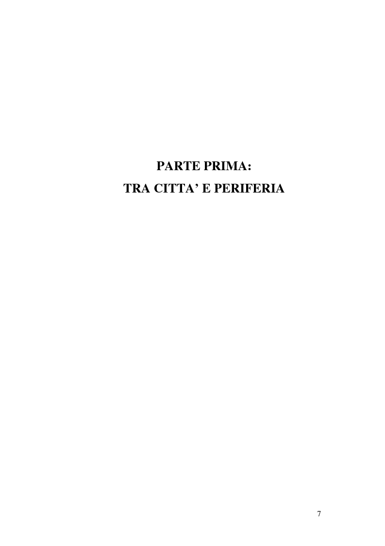 Anteprima della tesi: Tra città e periferia nel postmoderno, analisi di alcuni aspetti innovativi, Pagina 3