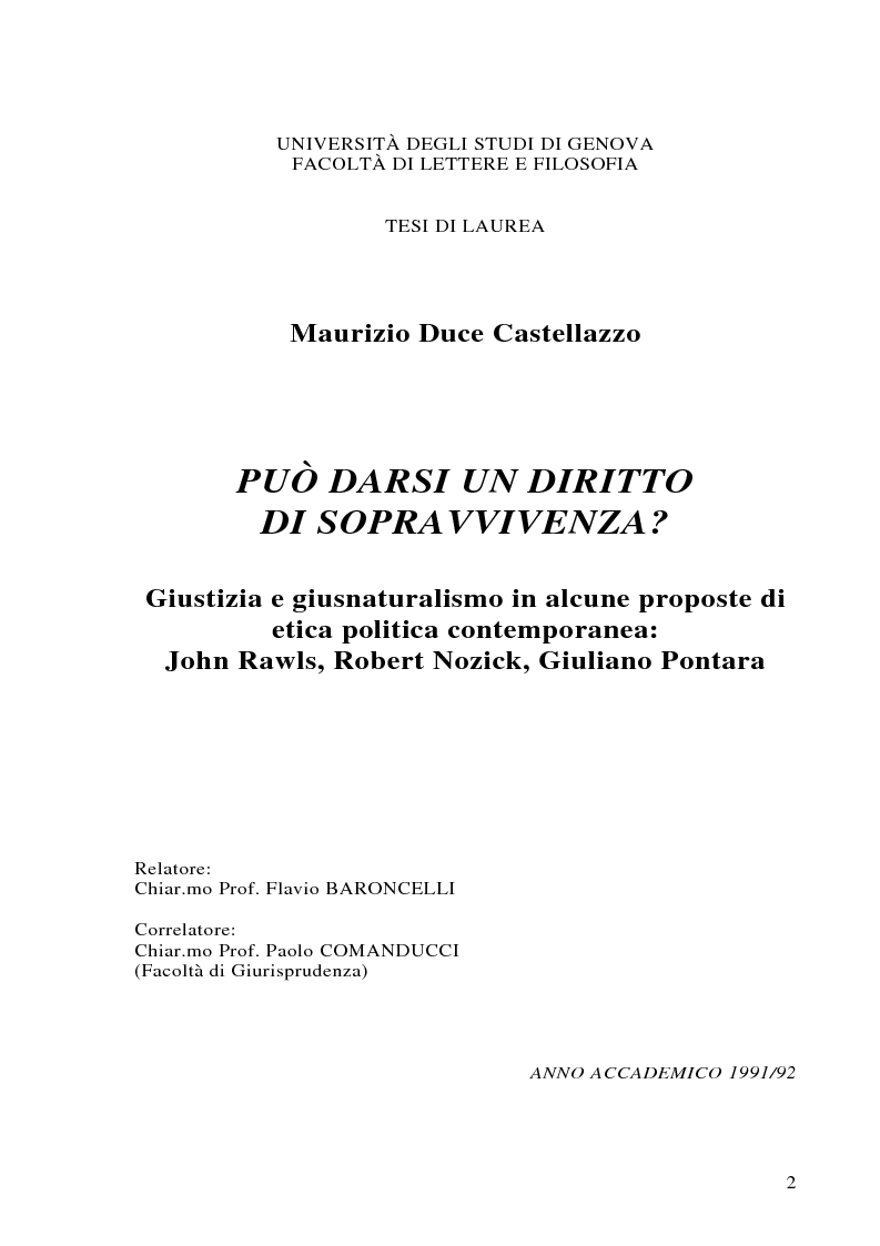 Anteprima della tesi: Può darsi un diritto di sopravvivenza? Giustizia e giusnaturalismo in alcune proposte di etica politica contemporanea: John Rawls, Robert Nozick, Giuliano Pontara, Pagina 2