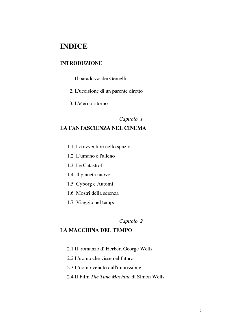 Indice della tesi: Le Proiezioni nel tempo: Il tema della macchina del tempo tra cinema analogico e cinema digitale, Pagina 1