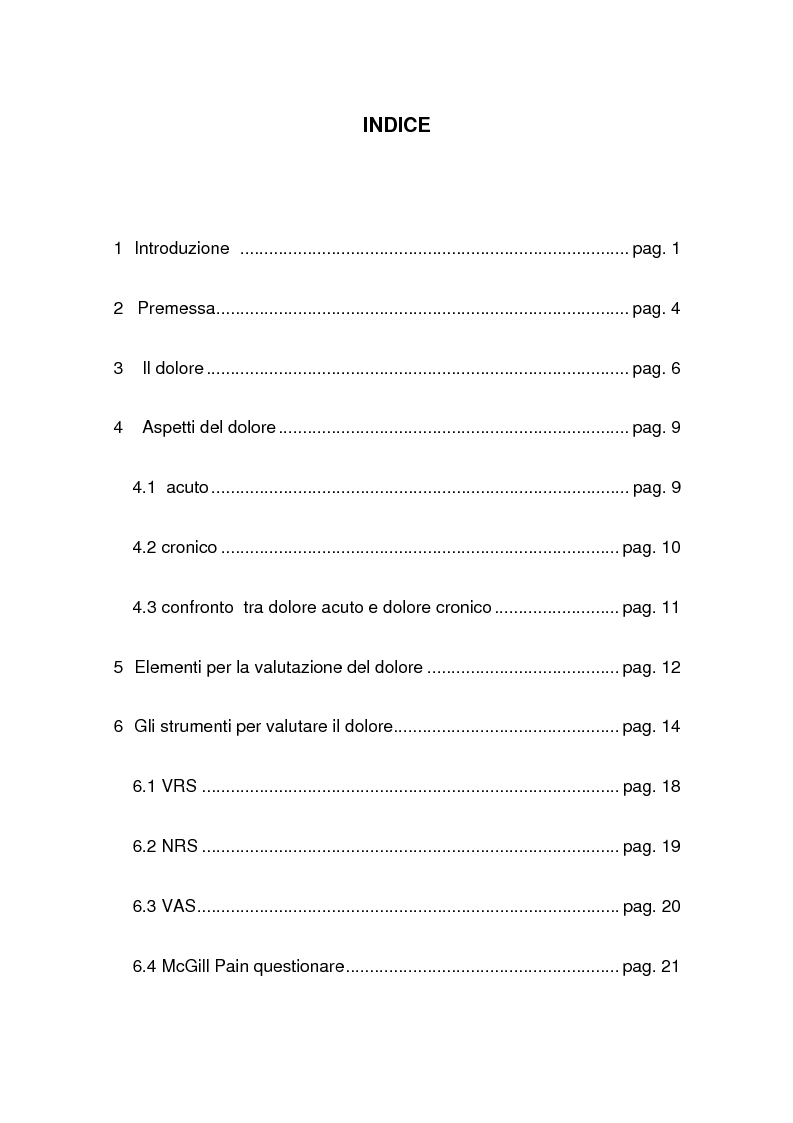 Indice della tesi: Dolore: una battaglia ancora da vincere. Curare se non si può guarire., Pagina 1