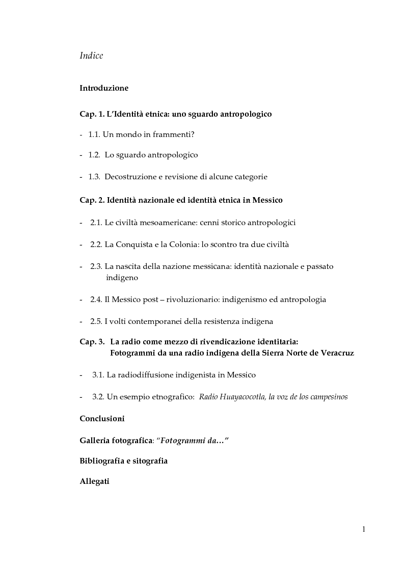Indice della tesi: Etnicità e megahertz. Riflessioni su identità indigena e radiodiffusione nella Sierra Madre Orientale (Messico), Pagina 1