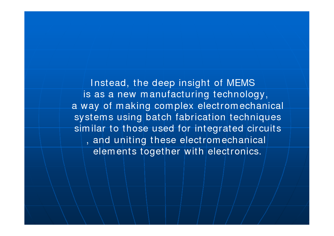 Anteprima della tesi: Micro Electro Mechanical Systems (MEMS): A Ready Vision To Technology, Pagina 3