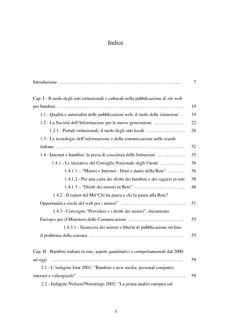Indice della tesi: Bambini nel web: un'indagine sugli aspetti sociologici, psicologici e comunicativi, Pagina 1