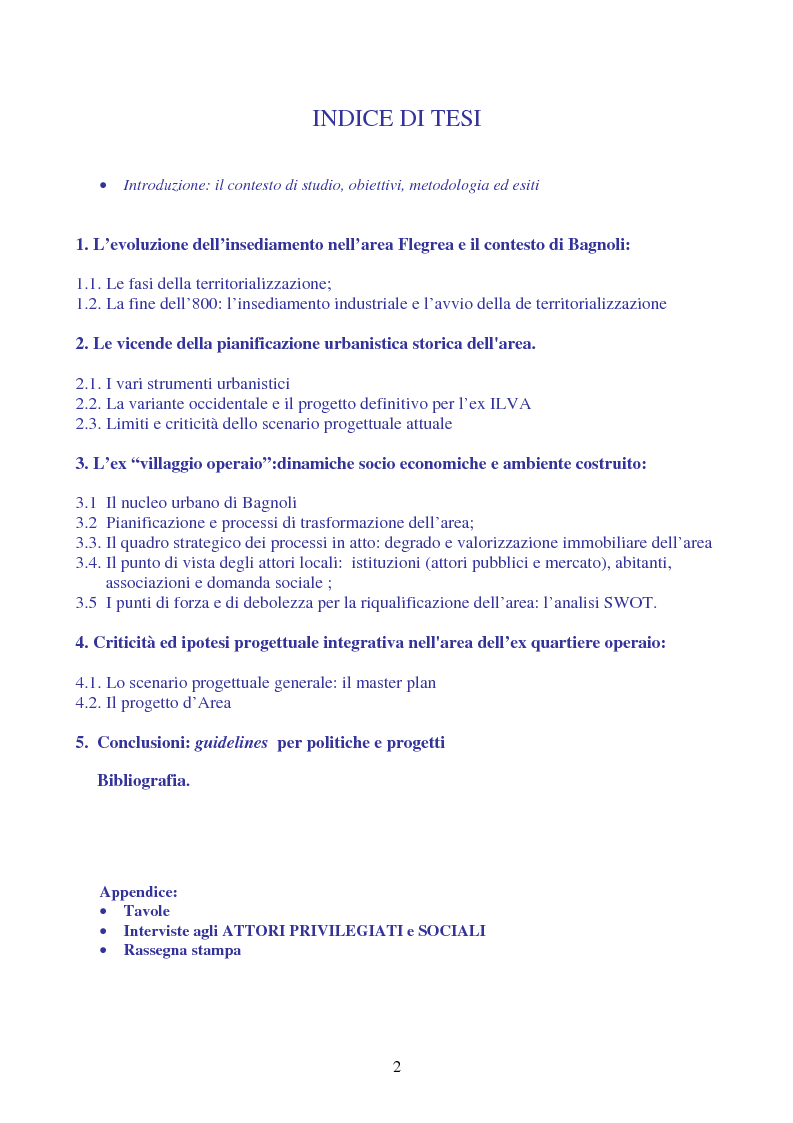 Indice della tesi: Il ‘quartiere operaio’ di Bagnoli. Analisi, valutazione della trasformazione urbana e una proposta di scenario progettuale., Pagina 1