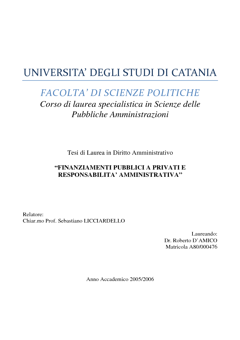 Indice della tesi: Finanziamenti pubblici a privati e responsabilità amministrativa, Pagina 1