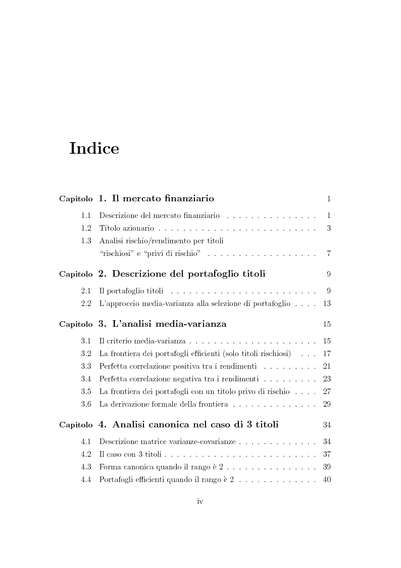 Indice della tesi: Teoria del portafoglio finanziario: analisi media-varianza sotto l’ipotesi che la matrice delle covarianze non sia a rango pieno, Pagina 1