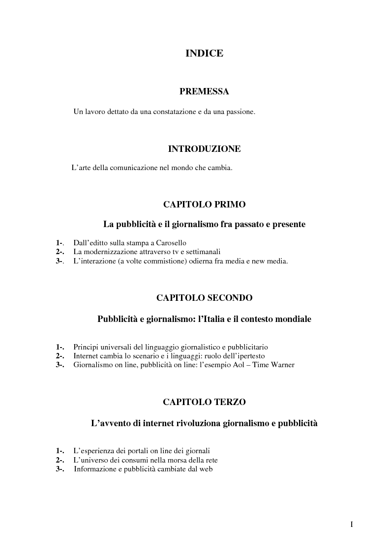 Indice della tesi: Le nuove forme di comunicazione su Internet e l'interazione fra giornalismo e pubblicità nell'era digitale e dell'on line, Pagina 1