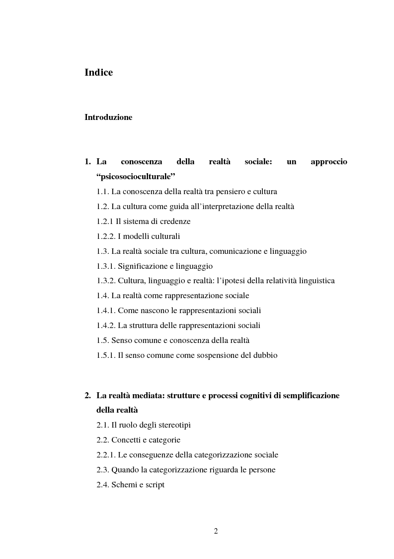 Indice della tesi: Il ruolo dei media nella costruzione sociale della realtà e nelle relazioni interpersonali, Pagina 1