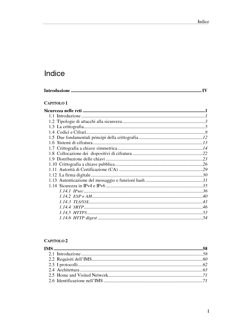 Indice della tesi: Un nuovo schema per la gestione delle chiavi nel sottosistema IMS (applicazione al servizio di conference), Pagina 1