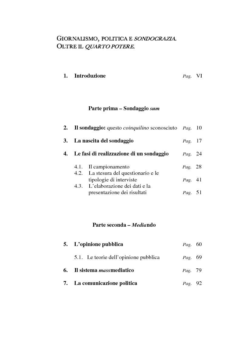 Indice della tesi: Giornalismo, politica e sondocrazia. Oltre il quarto potere, Pagina 1