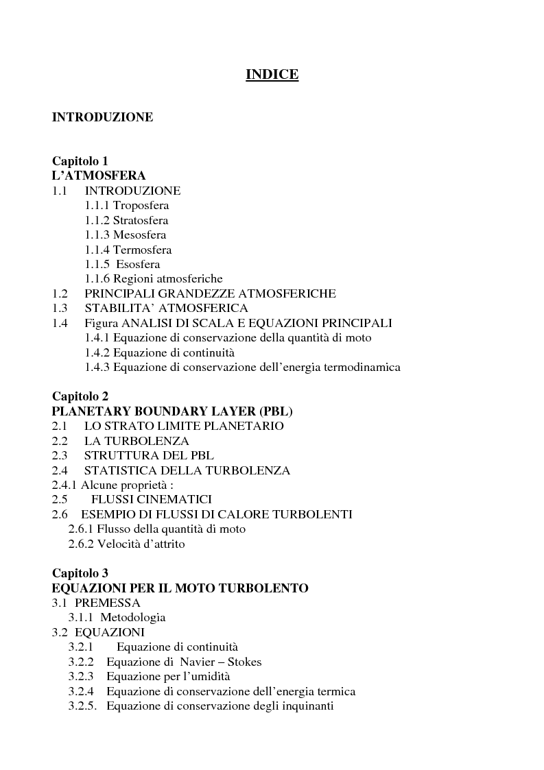 Indice della tesi: Bilancio energetico ed idrologico nello strato superficiale atmosferico durante eventi monsonici, Pagina 1