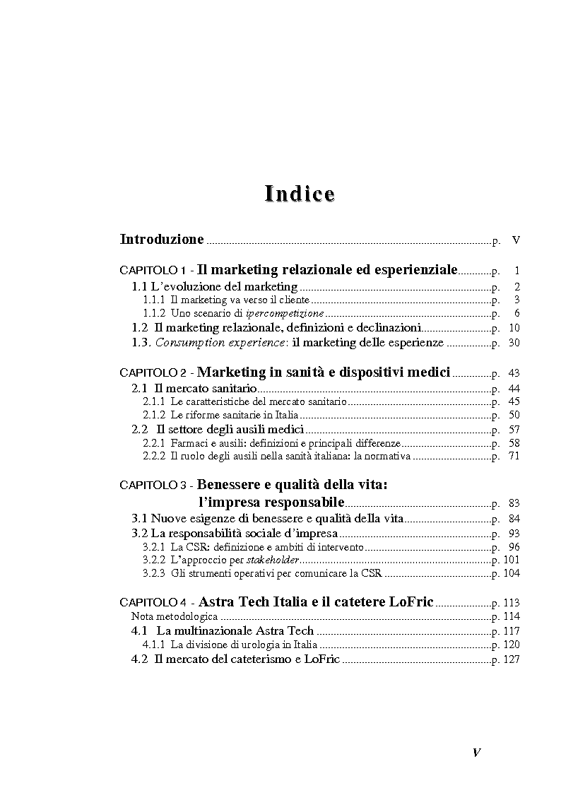 Indice della tesi: Marketing e comunicazione per una società del benessere. Il caso LoFric, un prodotto circondato di attenzioni, Pagina 1